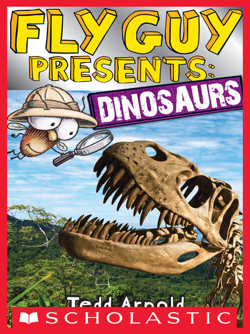 Title details for Dinosaurs by Tedd Arnold - Wait list